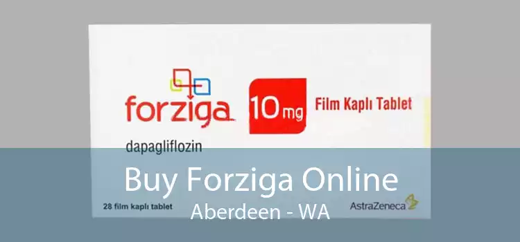 Buy Forziga Online Aberdeen - WA