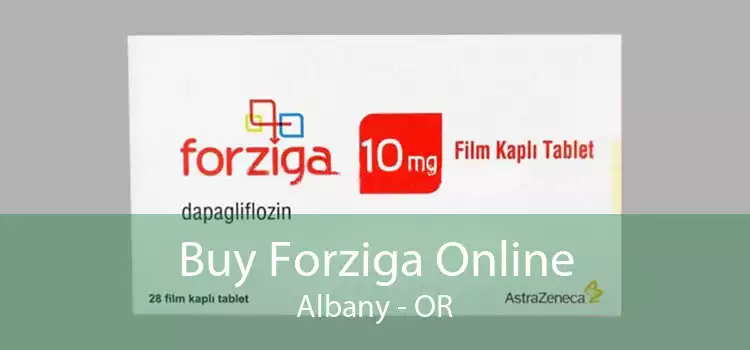 Buy Forziga Online Albany - OR