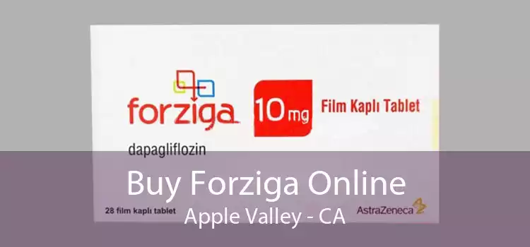 Buy Forziga Online Apple Valley - CA