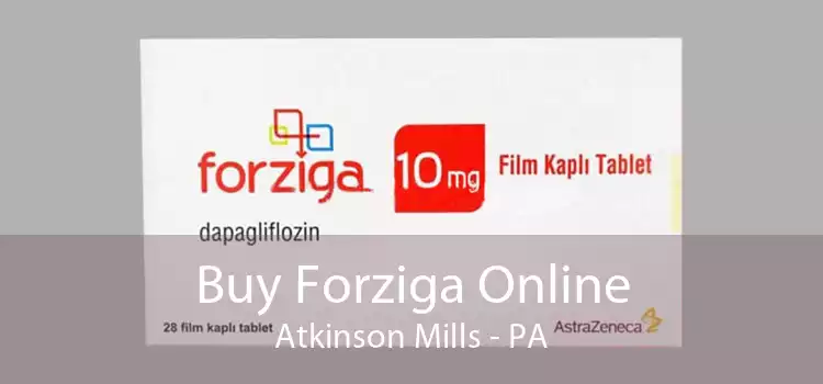 Buy Forziga Online Atkinson Mills - PA