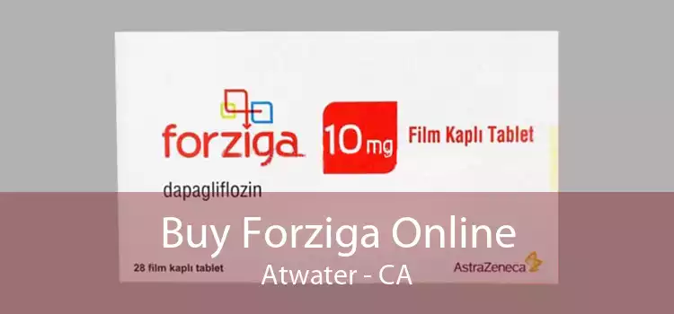 Buy Forziga Online Atwater - CA
