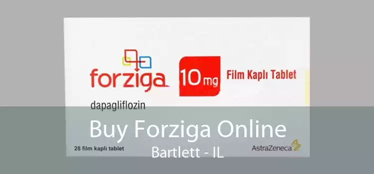 Buy Forziga Online Bartlett - IL