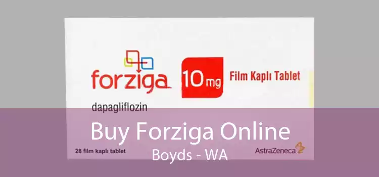 Buy Forziga Online Boyds - WA