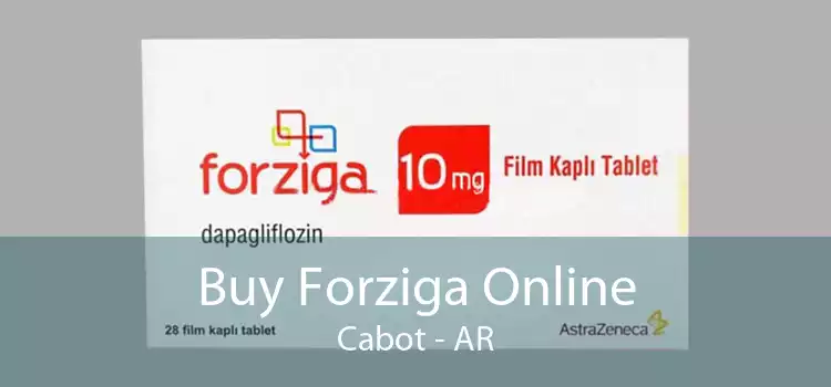 Buy Forziga Online Cabot - AR