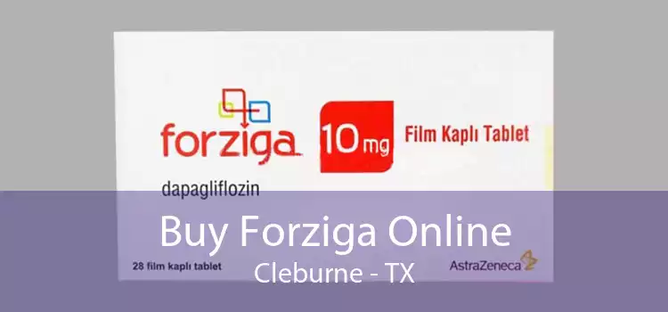 Buy Forziga Online Cleburne - TX