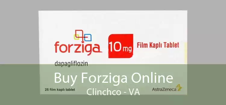 Buy Forziga Online Clinchco - VA