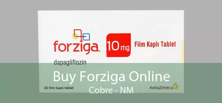 Buy Forziga Online Cobre - NM