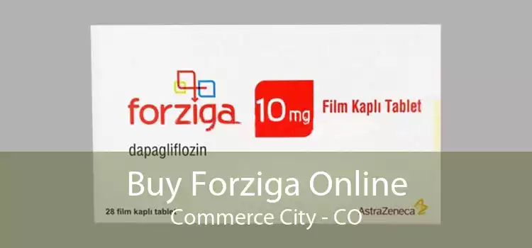 Buy Forziga Online Commerce City - CO