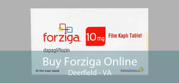 Buy Forziga Online Deerfield - VA