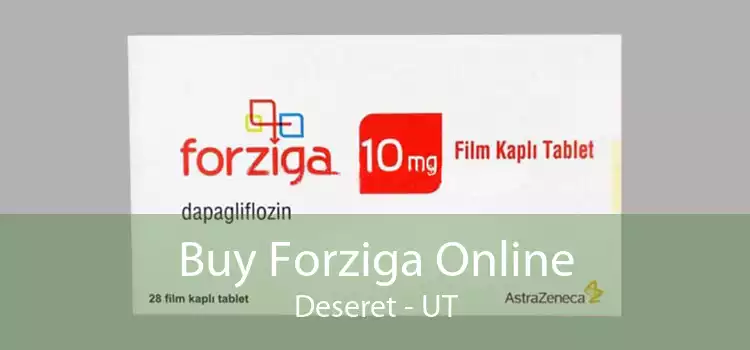 Buy Forziga Online Deseret - UT