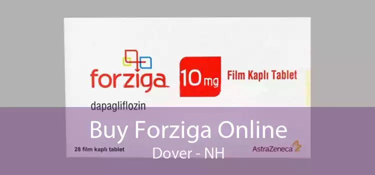 Buy Forziga Online Dover - NH